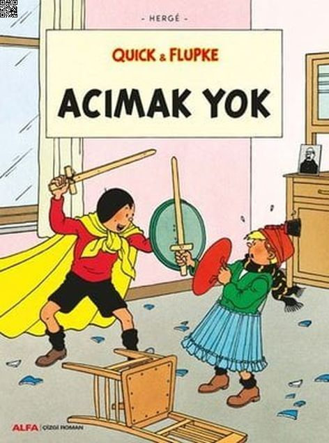 Quick ve Flupke - Acımak Yok | Alfa Yayınları | Herge |  |  |  |  | 9786254491122