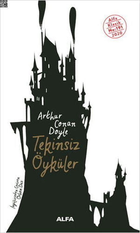 Tekinsiz Öyküler | Alfa Yayınları | Sir Arthur Conan Doyle |  |  |  |  | 9786254491931