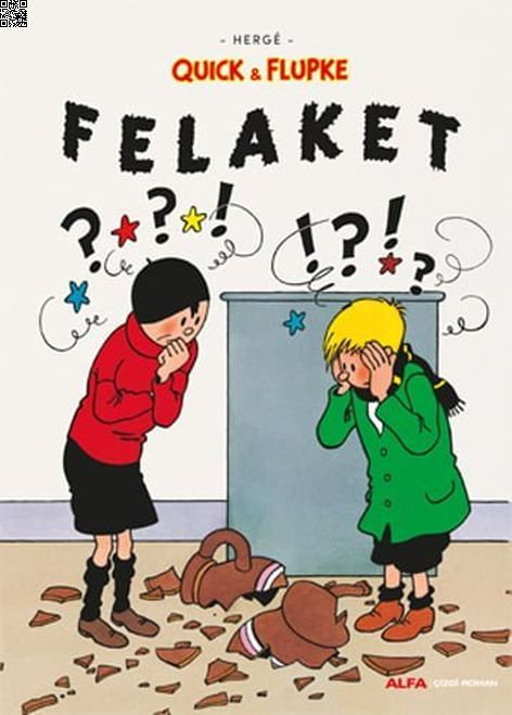 Quick ve Flupke - Felaket | Alfa Yayınları | Herge |  |  |  |  | 9786254492228
