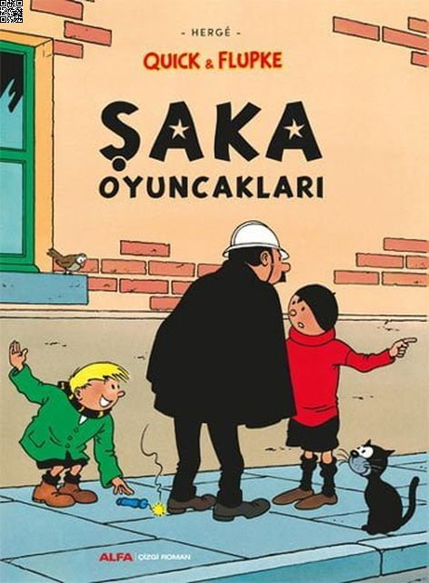 Quick ve Flupke - Şaka Oyuncakları | Alfa Yayınları | Herge |  |  |  |  | 9786254492259