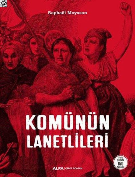 Komünün Lanetlileri (Ciltli) | Alfa Yayınları | Raphael Meyssan |  |  |  |  | 9786254494048