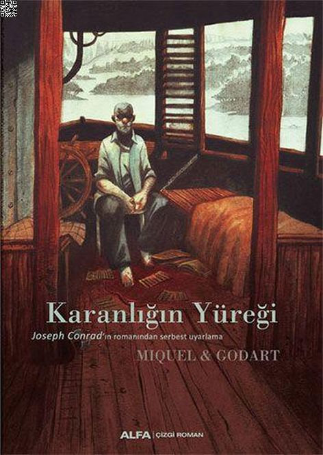 Karanlığın Yüreği (Ciltli) | Alfa Yayınları | Loic Godart | Stephane Miguel |  |  |  | 9786254495243