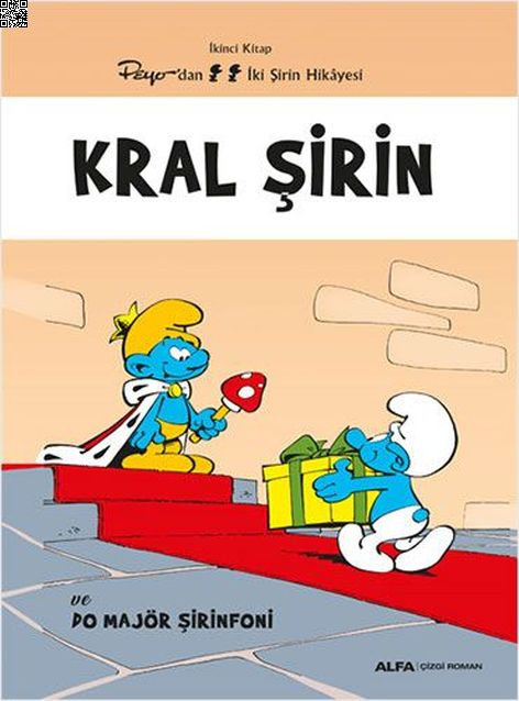Şirinler 02 - Kral Şirin | Alfa Yayınları | Peyo |  |  |  |  | 9786254499593