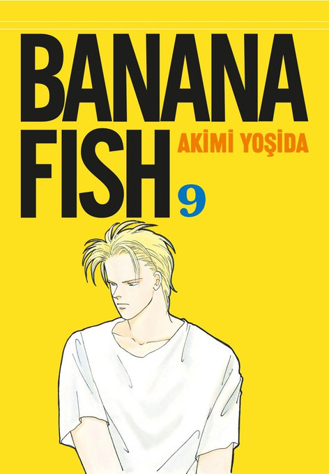 Banana Fish Cilt 09 | Gerekli Şeyler | Akimi Yoşida |  |  |  |  | 9786255606815