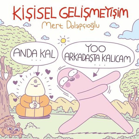 Kişisel Gelişmeyişim | Komikşeyler | Mert Dolapçıoğlu |  |  |  |  | 9786255607119
