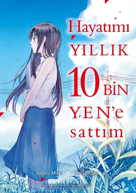 Hayatımı Yıllık 10 Bin Yen'e Sattım | Komikşeyler | Sagaru Miaki |  |  |  |  | 9786255607225