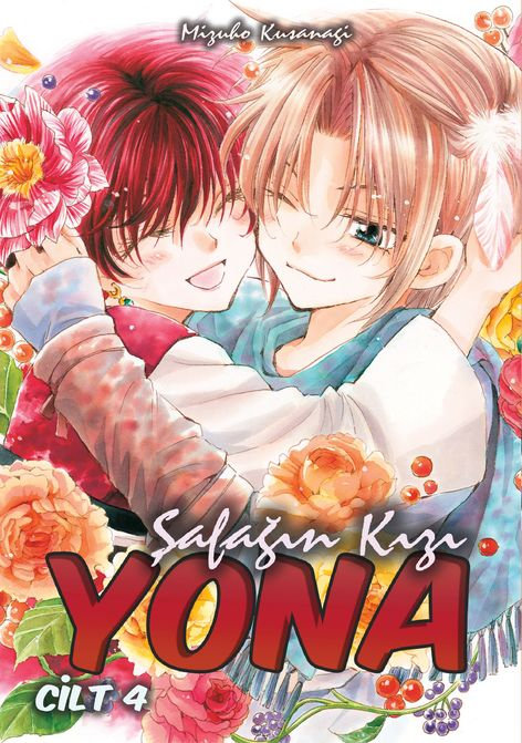 Şafağın Kızı Yona Cilt 4 | Komikşeyler | Mizuho Kusanagi |  |  |  |  | 9786255607270