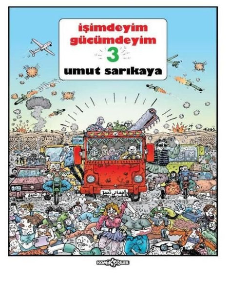 İşimdeyim Gücümdeyim 03 | Komikşeyler | Umut Sarıkaya |  |  |  |  | 9786255607577