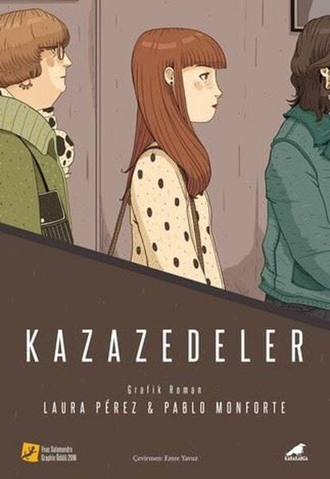 Kazazedeler | Kara Karga | Laura Perez | Pablo Monforte |  |  |  | 9786256155275