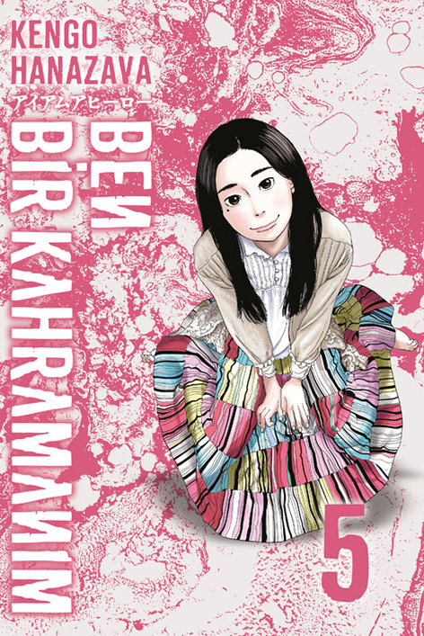 Ben Bir Kahramanım Cilt 5 | Marmara Çizgi | Kengo Hanazawa |  |  |  |  | 9786256327610