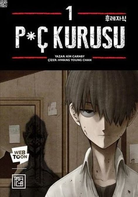 P*ç Kurusu Cilt 01 | Athica Yayınları | Kim Carnby  |  Hwang Young Chan |  |  |  | 9786256335295