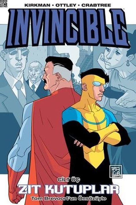 Invincible Cilt 3 - Zıt Kutuplar | Athica Yayınları | Robert Kirkman |  |  |  |  | 9786256335462