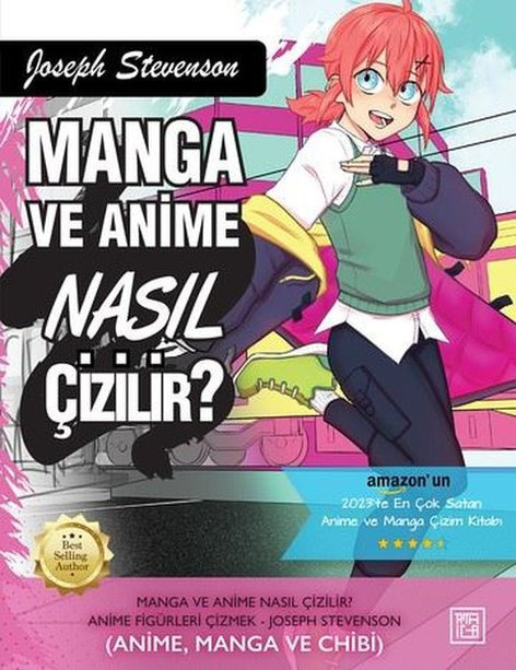 Manga ve Anime Nasıl Çizilir? Bölüm 2 | Athica Yayınları | Joseph Stevenson |  |  |  |  | 9786256335615