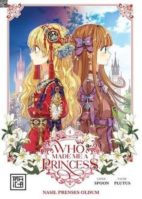 Nasıl Prenses Oldum Cilt 04 - Who Made Me a Princess | Athica Yayınları | Plutus  |  Spoon |  |  |  | 9786256335707