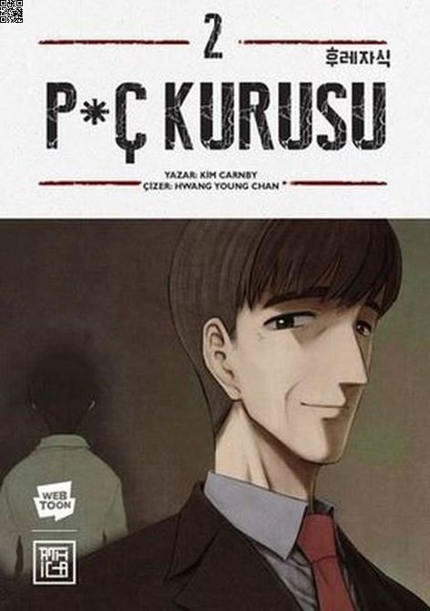P*ç Kurusu Cilt 02 | Athica Yayınları | Kim Carnby  |  Hwang Young Chan |  |  |  | 9786256335714