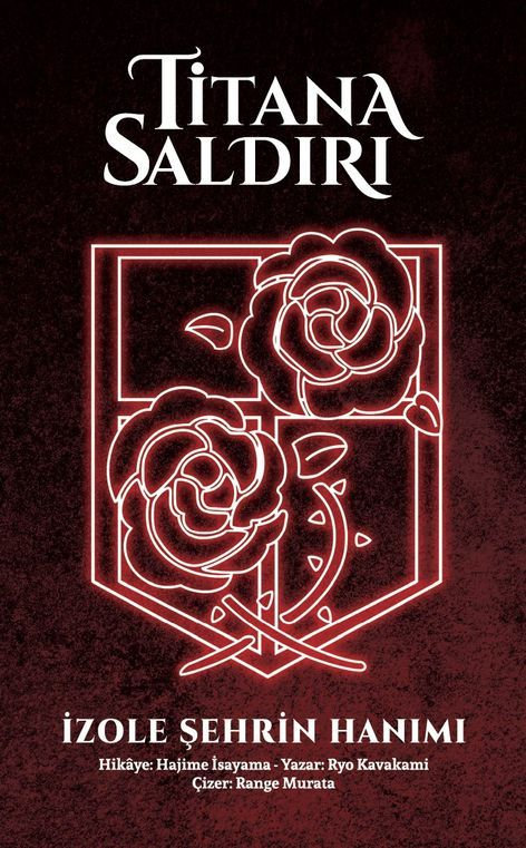 Titana Saldırı - İzole Şehrin Hanımı | Komikşeyler | Hajime İsayama | Range Murata | Ryo Kavakami |  |  | 9786256449770