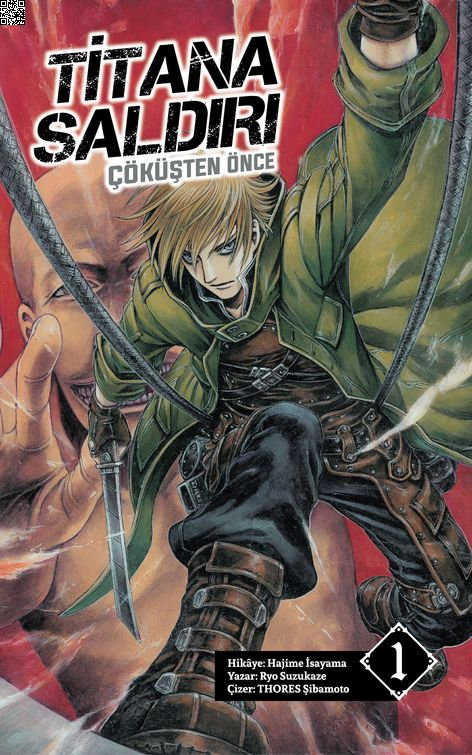 Titana Saldırı - Çöküşten Önce Cilt 1 | Komikşeyler | Hajime İsayama | Ryo Suzukaze | Thores Şibamoto |  |  | 9786256449800
