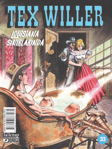 Tex Willer sayı 33 - Louisiana Sınırlarında | Lal Kitap | Jacopo Rauch |  |  |  |  | 9786256863965