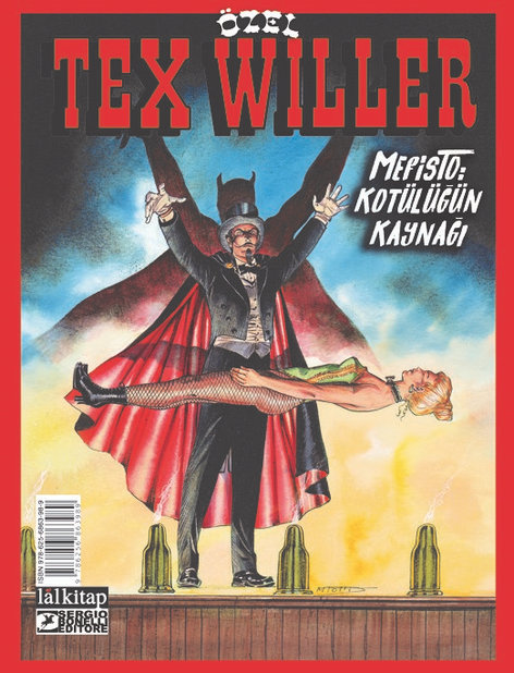 Tex Willer Özel Albüm 4 - Mefisto - Kötülüğün Kaynağı | Lal Kitap | Mauro Boselli |  |  |  |  | 9786256863989
