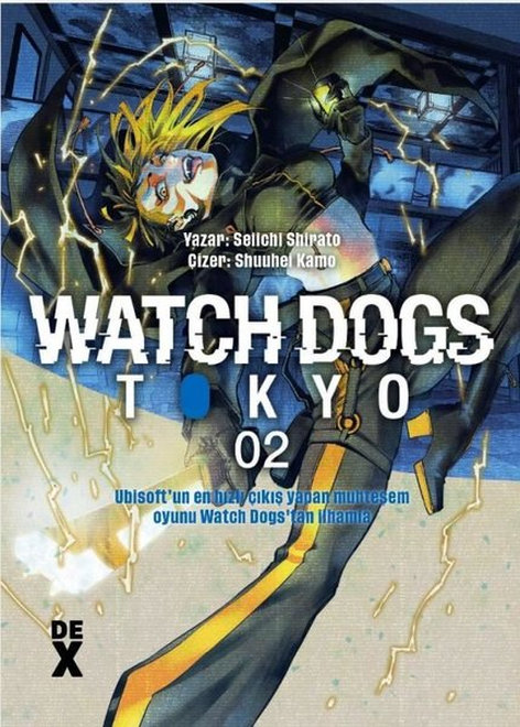 Watch Dogs Tokyo 02 | Dex | Seiichi Shirato | | | | | 9786256932715