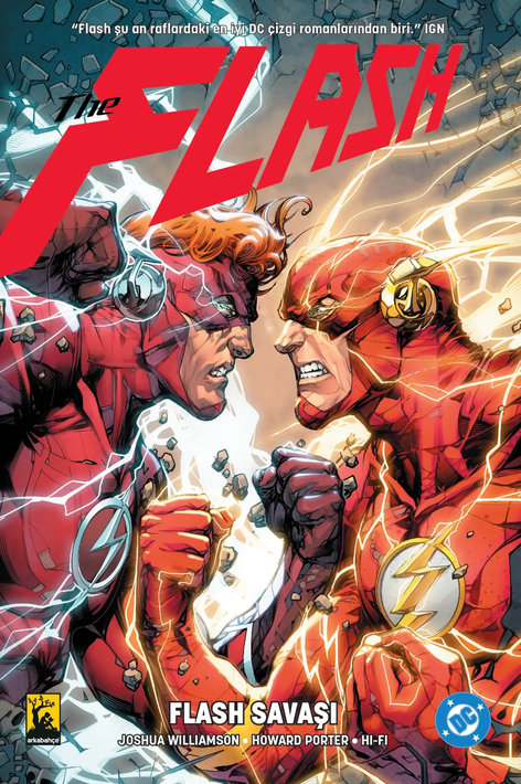 Flash Cilt 08 - Flash Savaşı | Arkabahçe | Joshua Williamson | Howard Porter | Scott Williams |  |  | 9786257054911