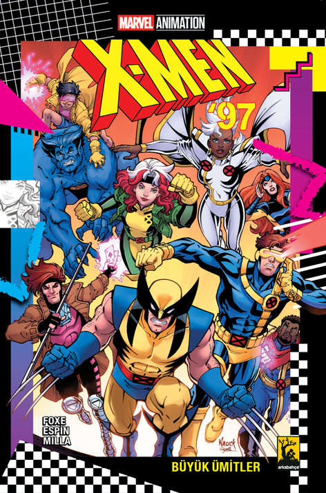 X-Men ’97 Büyük Ümitler | Arkabahçe | Steve Foxe | Salva Espin | | | | 9786257054928