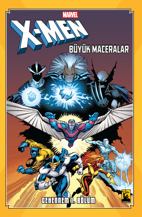 X-Men Cehennem Cilt 1 | Arkabahçe | Chris Claremont | Louise Simonson | Jon Bogdanove | Marc Silvestri | | 9786257054942