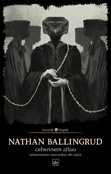 Cehennem Atlası -Cehennemin Sınırından Altı Öykü