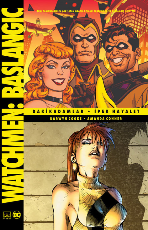 Watchmen Başlangıç - Dakikadamlar - İpek Hayalet
