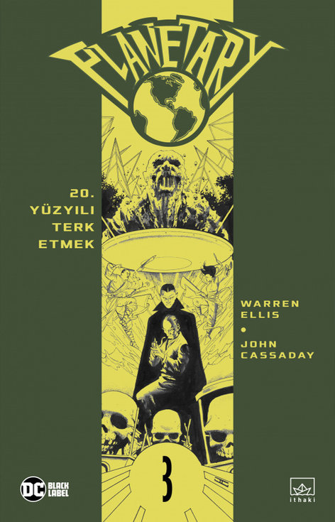 Planetary 03 - 20. Yüzyılı Terk Etmek