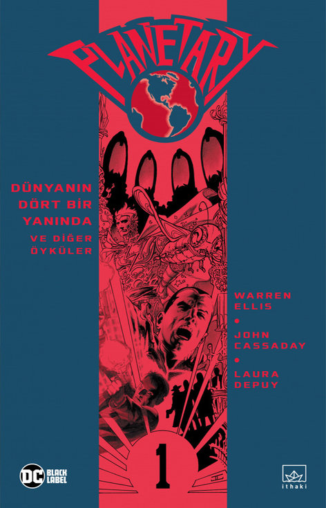 Planetary 01 - Dünyanın Dört Bir Yanında ve Diğer Öyküler