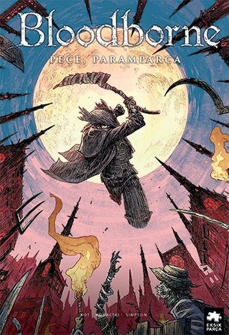 Bloodborne 04 - Peçe Paramparça | Eksik Parça | Ales Kot |  |  |  |  | 9786258089585