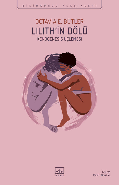 Lilith'in Dölü - Xenogenesis Üçlemesi