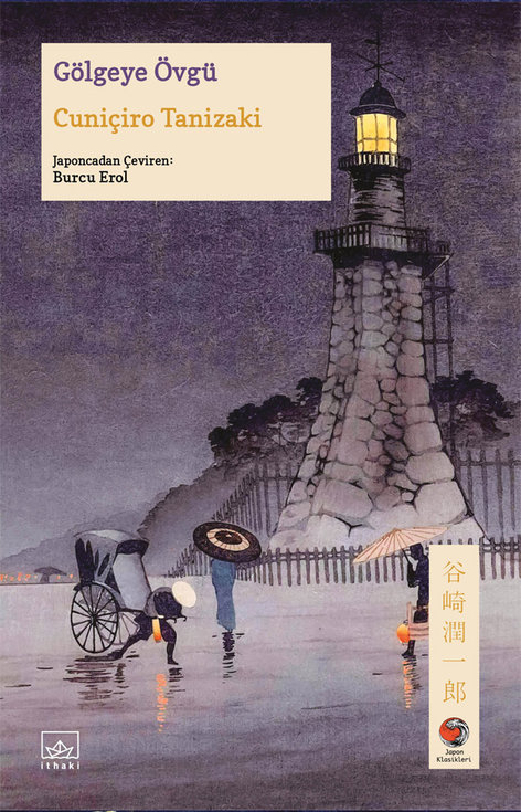 Gölgeye Övgü | İthaki Yayınları | Cuniçiro Tanizaki | | | | | 9786258401714