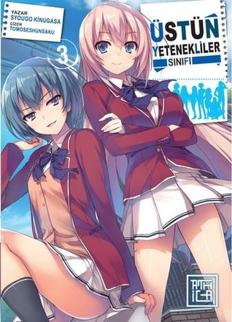 Üstün Yetenekliler Sınıfı 03 | Athica Yayınları | Syougo Kinugasa |  |  |  |  | 9786258502503