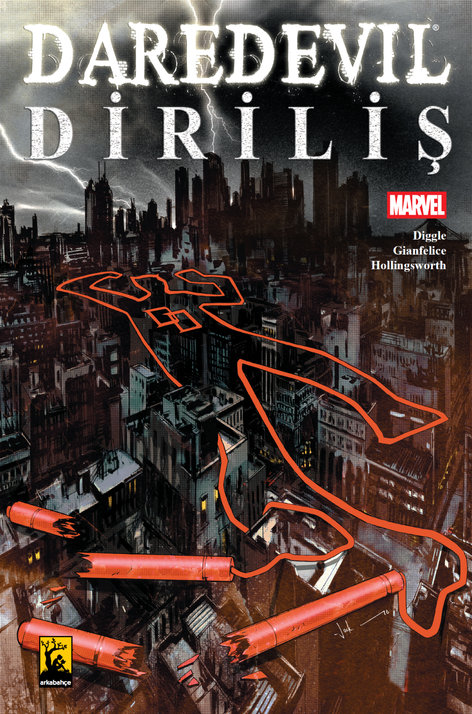 Daredevil - Diriliş | Arkabahçe | Andy Diggle | Davide Gianfelice | | | | 9786259316604