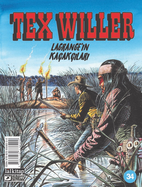 Tex Willer Sayı 34 - Lagrange’ın Kaçakçıları | Lal Kitap | Jacopo Rauch |  |  |  |  | 9786259338200