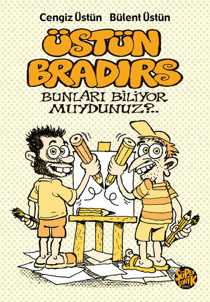 Üstün Bradırs - Bunları Biliyor Muydunuz?