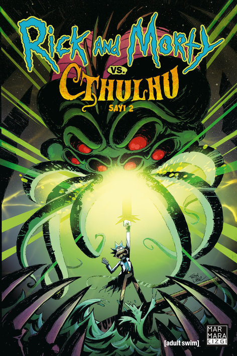 Rick and Morty vs. Cthulhu Sayı 2 | Marmara Çizgi | Jim Zub |  |  |  |  | 9786259882628