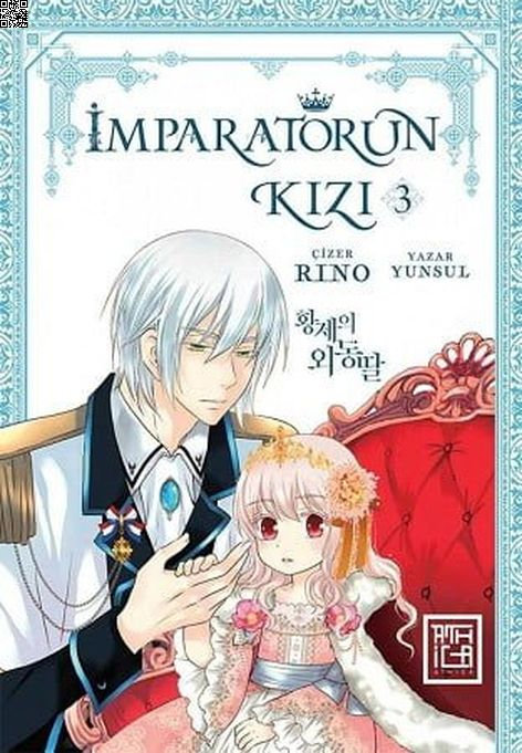 İmparatorun Kızı Cilt 3 - Daughter Of The Emperor | Athica Yayınları | Rino  |  Yunsul |  |  |  | 9786259925226