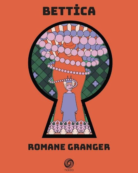 Bettica | Nada Kitap | Romane Granger |  |  |  |  | 9786259940496