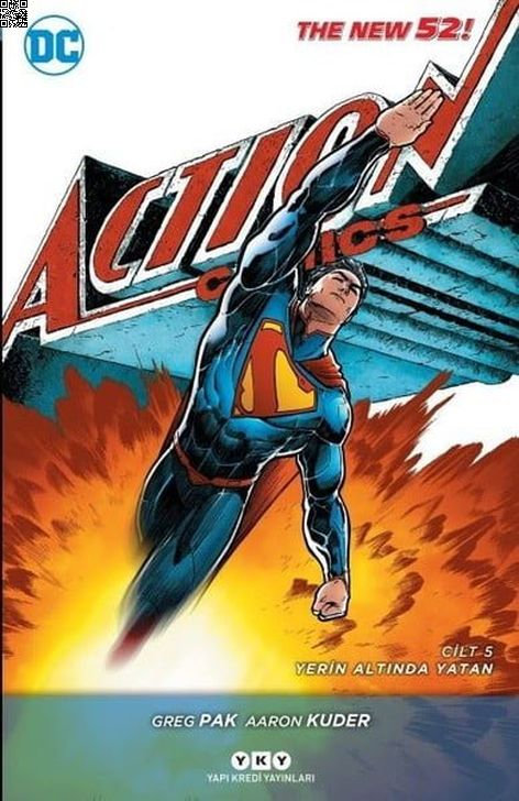 Superman - Action Comics Cilt 5 - Yerin Altında Yatan | Yapı Kredi Yayınları | Aaron Kuder | Greg Pak |  |  |  | 9789750840524