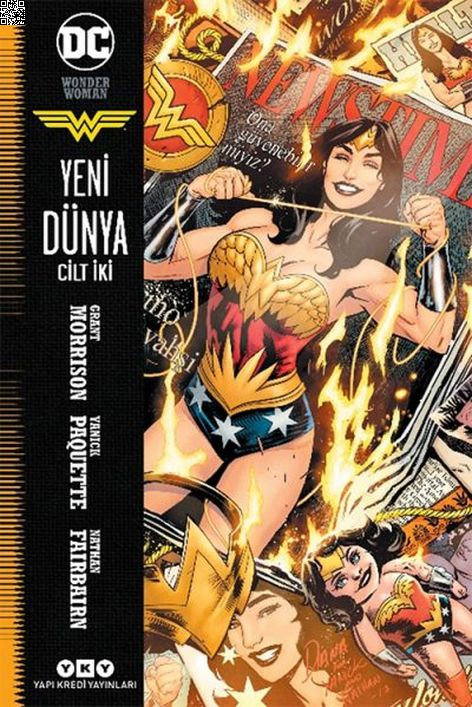 Wonder Woman - Yeni Dünya Cilt 2 | Yapı Kredi Yayınları | Grant Morrison | Yanick Paquette |  |  |  | 9789750847967