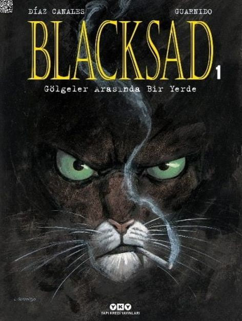 Blacksad Cilt 1 - Gölgeler Arasında Bir Yerde | Yapı Kredi Yayınları | Juan Diaz Canales |  |  |  |  | 9789750850998