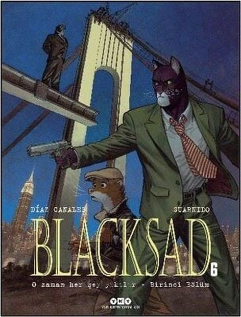 Blacksad Cilt 6 - O Zaman Her Şey Yıkılır - Birinci Bölüm | Yapı Kredi Yayınları | Juan Diaz Canales |  |  |  |  | 9789750866173