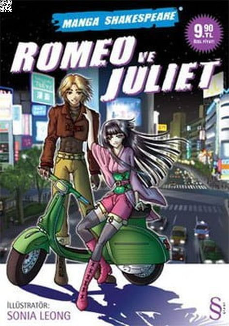 Romeo ve Juliet - Manga Shakespeare | Everest Yayınları | Sonia Leong | William Shakespeare |  |  |  | 9789752896253