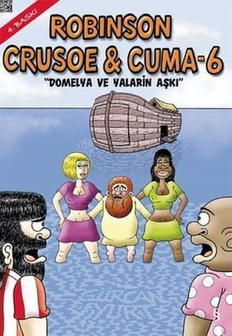 Robinson Crusoe ve Cuma 6 - Domelya ve Yalarin Aşkı | Everest Yayınları | Gürcan Yurt |  |  |  |  | 9789752896710
