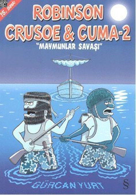 Robinson Crusoe ve Cuma 2 - Maymunlar Savaşı | Everest Yayınları | Gürcan Yurt |  |  |  |  | 9789752896833