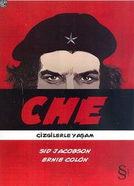 Che | Everest Yayınları | Ernie Colon | Sid Jacobson |  |  |  | 9789752897328