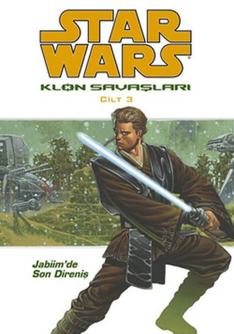 Star Wars Klon Savaşları 3 - Jabiim'De Son Direniş | JBC Yayıncılık | Haden Blackman  |  Brian Ching |  |  |  | 9789944073240